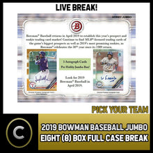Load image into Gallery viewer, 2019 BOWMAN BASEBALL JUMBO 8 BOX (FULL CASE) BREAK #A381 - PICK YOUR TEAM