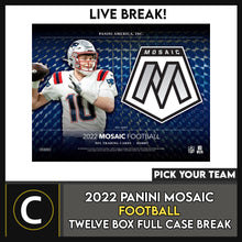 Load image into Gallery viewer, 2022 PANINI MOSAIC FOOTBALL 12 BOX (FULL CASE) BREAK #F1064 - PICK YOUR TEAM