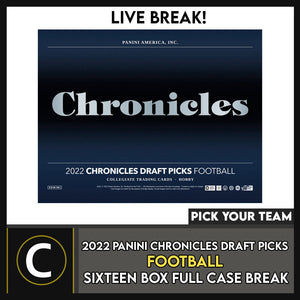 2022 CHRONICLES DRAFT PICKS FOOTBALL 16 BOX CASE BREAK #F949 - PICK YOUR TEAM