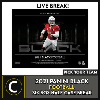 2021 PANINI BLACK FOOTBALL 6 BOX (HALF CASE) BREAK #F792 - PICK YOUR TEAM