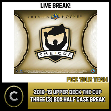 2018-19 UPPER DECK THE CUP 3 BOX (HALF CASE) BREAK #H1297 - PICK YOUR TEAM -