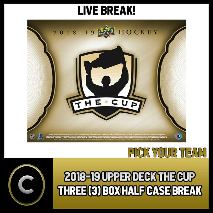 2018-19 UPPER DECK THE CUP 3 BOX (HALF CASE) BREAK #H1297 - PICK YOUR TEAM -