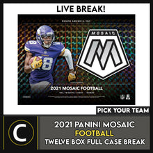 Load image into Gallery viewer, 2021 PANINI MOSAIC FOOTBALL 12 BOX (FULL CASE) BREAK #F856 - PICK YOUR TEAM