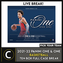 Load image into Gallery viewer, 2021-22 PANINI ONE &amp; ONE BASKETBALL 10 BOX CASE BREAK #B872 - PICK YOUR TEAM