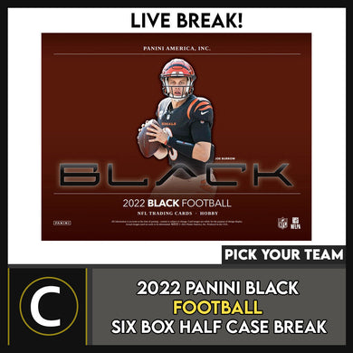 2022 PANINI BLACK FOOTBALL 6 BOX (HALF CASE) BREAK #F1028 - PICK YOUR TEAM