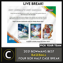 Load image into Gallery viewer, 2021 BOWMANS BEST BASEBALL 4 BOX (HALF CASE) BREAK #A1378 - PICK YOUR TEAM