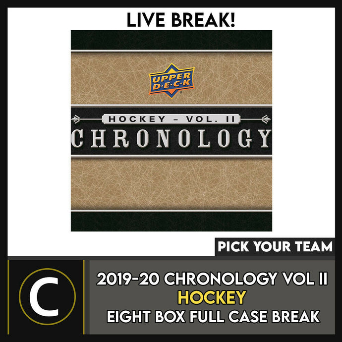 2019-20 UPPER DECK CHRONOLOGY VOL 2 8 BOX CASE BREAK #H1043 - PICK YOUR TEAM