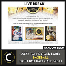 Load image into Gallery viewer, 2022 TOPPS GOLD LABEL BASEBALL 8 BOX (HALF CASE) BREAK #A1688 - RANDOM TEAMS