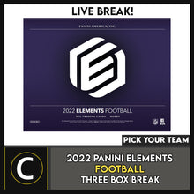 Load image into Gallery viewer, 2022 PANINI ELEMENTS FOOTBALL 3 BOX BREAK #F1086 - PICK YOUR TEAM