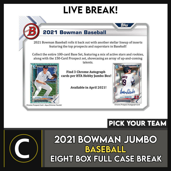 2021 BOWMAN JUMBO BASEBALL 8 BOX (FULL CASE) BREAK #A1121 - PICK YOUR TEAM