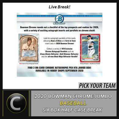 2020 BOWMAN CHROME JUMBO BASEBALL 6 BOX (HALF CASE) BREAK #A857 - PICK YOUR TEAM