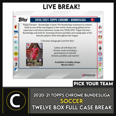 2020-21 TOPPS CHROME BUNDESLIGA 12 BOX (FULL CASE) BREAK #S159 - PICK YOUR TEAM