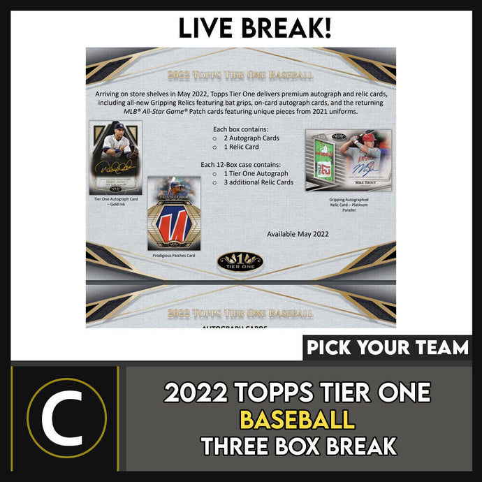 2022 TOPPS TIER ONE BASEBALL 3 BOX BREAK #A1496 - PICK YOUR TEAM