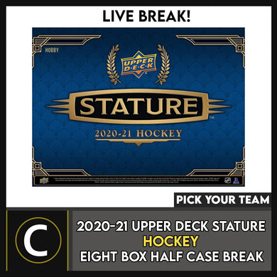 2020-21 UPPER DECK STATURE 8 BOX (HALF CASE) BREAK #H1584 - PICK YOUR TEAM -